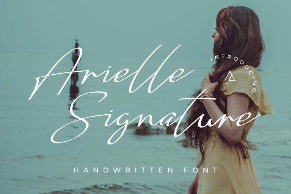 Arielle Signature: The Handwritten Typeface for Scroll-Stopping Campaigns