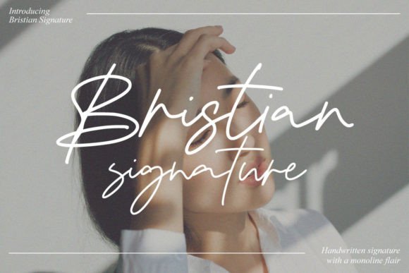 Bristian Signature: A Premium Script Font for Authentic Brand Identity