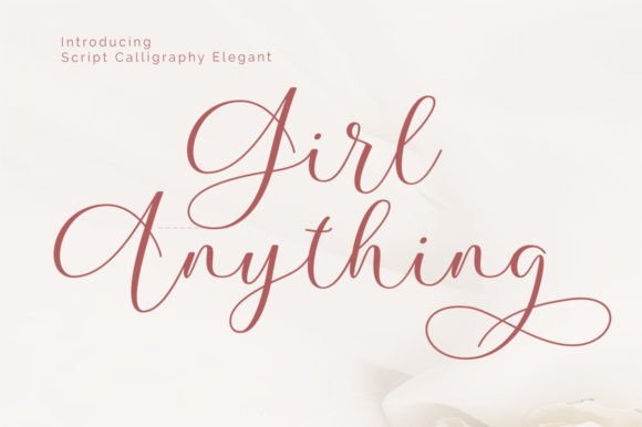 Girl Anything: The Perfect Typeface for Elevating Your Brand Identity