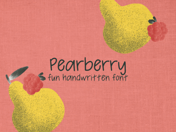 Pearberry: A Handwritten Font for Warm Editorial Designs