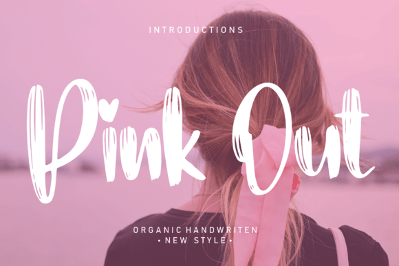 Pink Out Font: The Handwritten Typeface That Transforms Small Business Branding